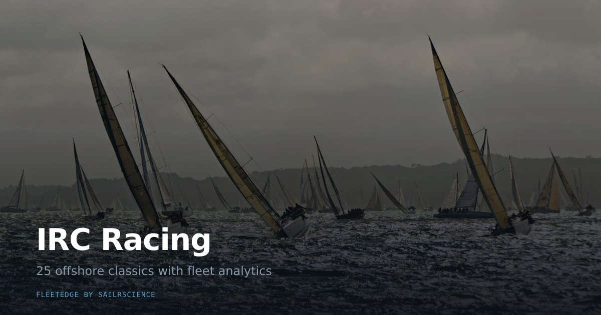 Irc Event IRC Racing — FleetEdge by SailrScience