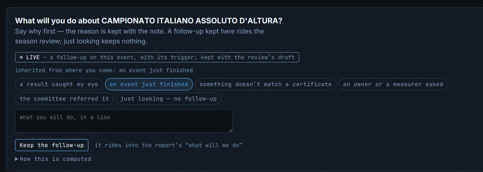 Federation Dashboard event page: the follow-up panel with the reasons to keep one, a line for what you will do, and the keep-the-follow-up control that rides into the report
